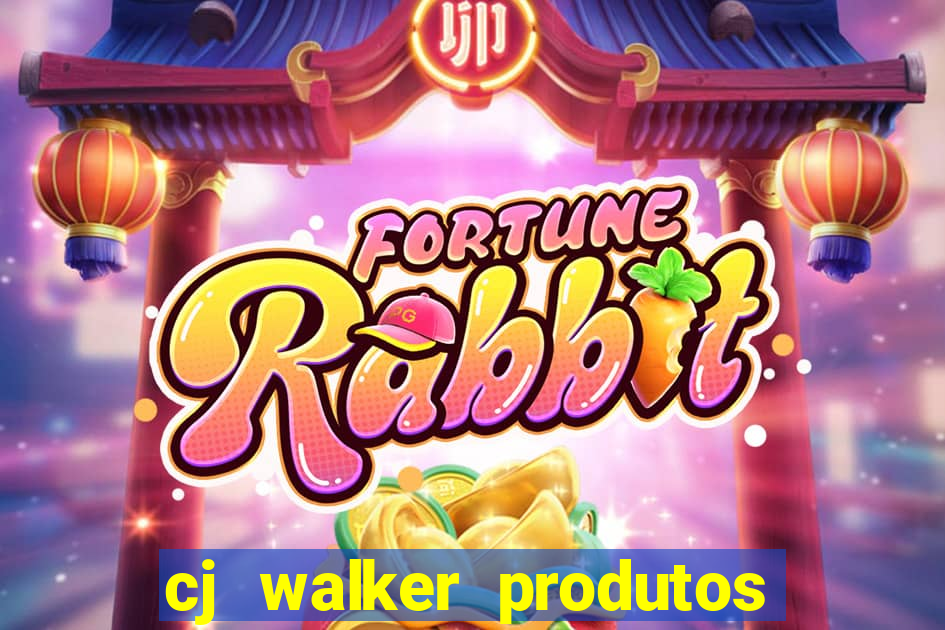 cj walker produtos onde comprar